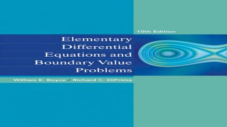 Elementary differential equations and boundary value problems 10th ed